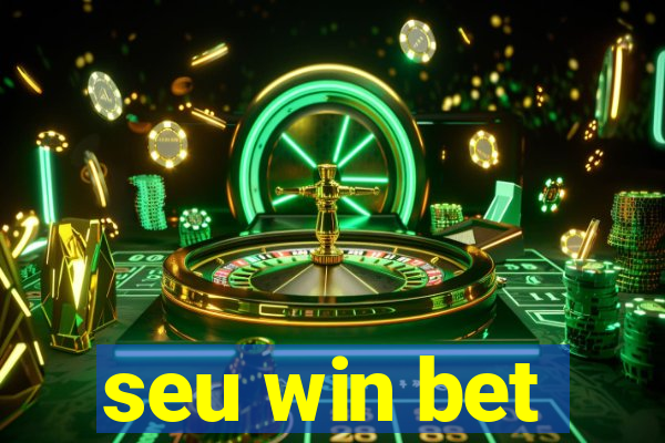 seu win bet